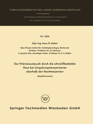 cover image of Der Wärmeaustausch durch die schweißbedeckte Haut bei Umgebungstemperaturen oberhalb der Hauttemperatur
